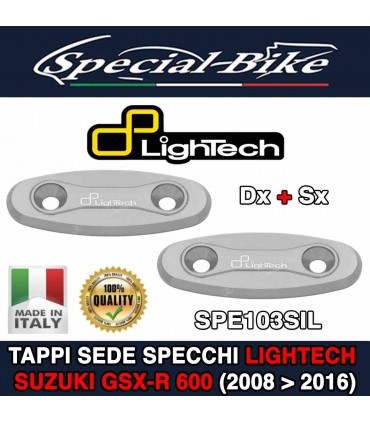 Coppia Tappi Sede Specchi LIGHTECH SPE103SIL SUZUKI GSX-R 600 2008 - 2016