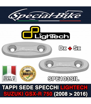 Coppia Tappi Sede Specchi LIGHTECH SPE103SIL SUZUKI GSX-R 750 2008 - 2016