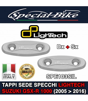 Coppia Tappi Sede Specchi LIGHTECH SPE103SIL SUZUKI GSX-R 1000 2005 - 2016